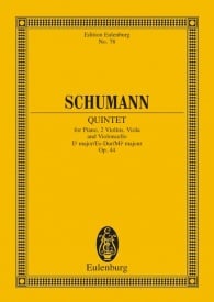 Schumann: Piano Quintet E flat major Opus 44 (Study Score) published by Eulenburg